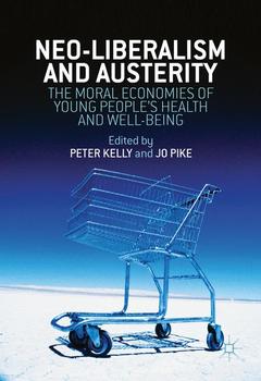 Cover of the book Neo-Liberalism and Austerity
