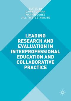 Couverture de l’ouvrage Leading Research and Evaluation in Interprofessional Education and Collaborative Practice