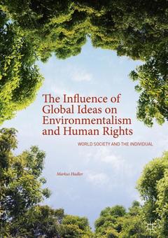 Couverture de l’ouvrage The Influence of Global Ideas on Environmentalism and Human Rights