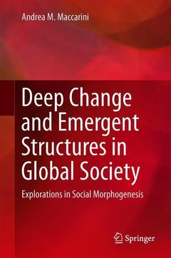 Couverture de l’ouvrage Deep Change and Emergent Structures in Global Society