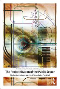 Couverture de l’ouvrage The Projectification of the Public Sector