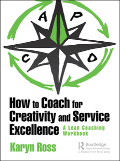 Cover of the book How to Coach for Creativity and Service Excellence