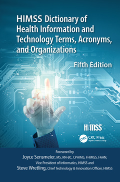 Couverture de l’ouvrage HIMSS Dictionary of Health Information and Technology Terms, Acronyms and Organizations