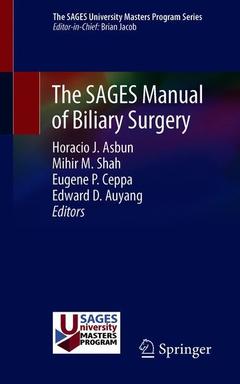 Couverture de l’ouvrage The SAGES Manual of Biliary Surgery