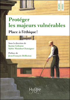 Cover of the book Protéger les majeurs vulnérables