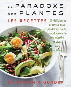 Cover of the book Le Paradoxe des plantes : les recettes