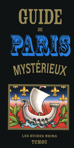Couverture de l’ouvrage Guide de Paris Mystérieux