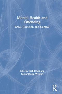 Cover of the book Mental Health and Offending