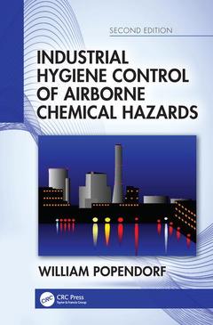 Couverture de l’ouvrage Industrial Hygiene Control of Airborne Chemical Hazards, Second Edition