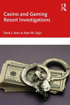 Cover of the book Casino and Gaming Resort Investigations