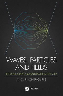 Couverture de l’ouvrage Waves, Particles and Fields