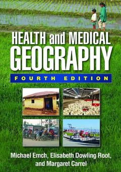 Couverture de l’ouvrage Health and Medical Geography, Fourth Edition