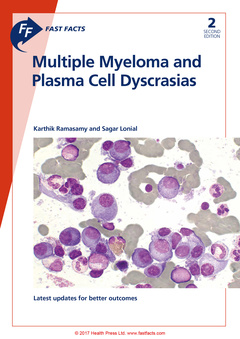 Couverture de l’ouvrage Fast Facts: Multiple Myeloma and Plasma Cell Dyscrasias