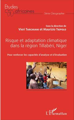 Couverture de l’ouvrage Risque et adaptation climatique dans la région Tillabéri, Niger