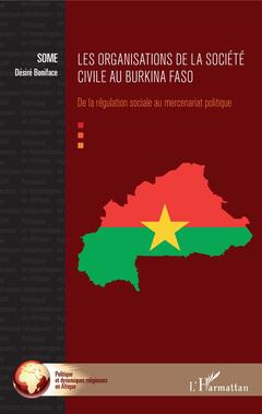 Couverture de l’ouvrage Les organisations de la société civile au Burkina Faso