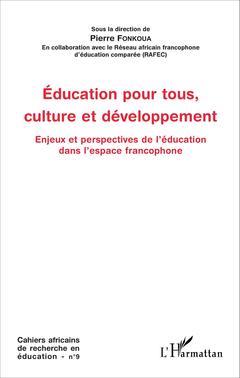 Couverture de l’ouvrage Education pour tous, culture et développement