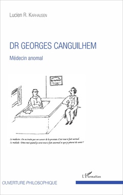 Couverture de l’ouvrage Dr Georges Canguilhem