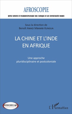 Couverture de l’ouvrage La Chine et l'Inde en Afrique n°7