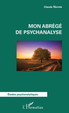 Cover of the book Mon abrégé de psychanalyse