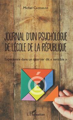 Couverture de l’ouvrage Journal d'un psychologue de l'École de la République