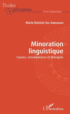 Couverture de l’ouvrage Minoration linguistique