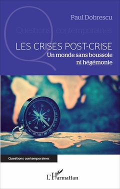 Couverture de l’ouvrage Les crises post-crise