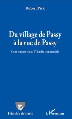Couverture de l’ouvrage Du village de Passy à la rue de Passy