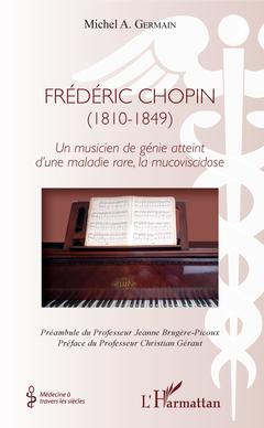 Couverture de l’ouvrage Frédéric Chopin (1810 - 1849)