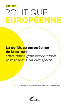 Couverture de l’ouvrage La politique européenne de la culture