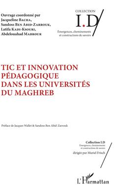 Couverture de l’ouvrage TIC et innovation pédagogique dans les universités du Maghreb