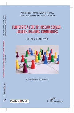 Couverture de l’ouvrage L'université à l'ère des réseaux sociaux : logiques, relations, communautés