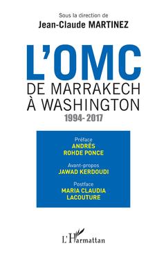 Couverture de l’ouvrage L'OMC De Marrakech à Washington