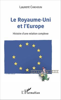 Cover of the book Le Royaume-Uni et l'Europe