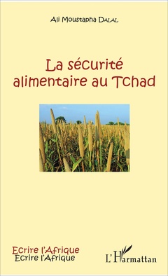Couverture de l’ouvrage La sécurité alimentaire au Tchad