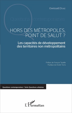 Cover of the book Hors des métropoles, point de salut ?