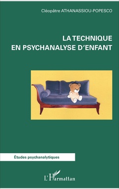 Couverture de l’ouvrage La technique en psychanalyse d'enfant