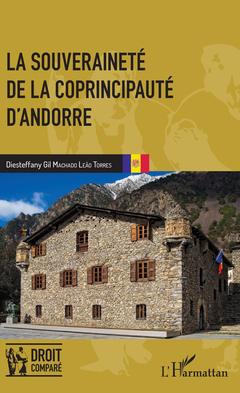 Couverture de l’ouvrage La souveraineté de la coprincipauté d'Andorre