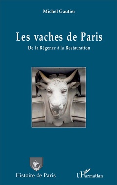 Couverture de l’ouvrage Les vaches de Paris