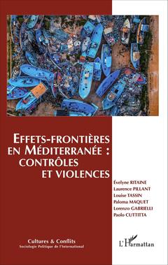 Couverture de l’ouvrage Effets-frontières en Méditerranée : contrôles et violences