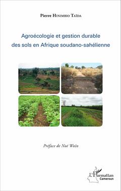 Couverture de l’ouvrage Agroécologie et gestion durable des sols en Afrique soudano-sahélienne