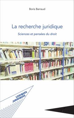 Cover of the book La recherche juridique