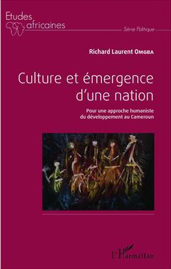 Couverture de l’ouvrage Culture et émergence d'une nation