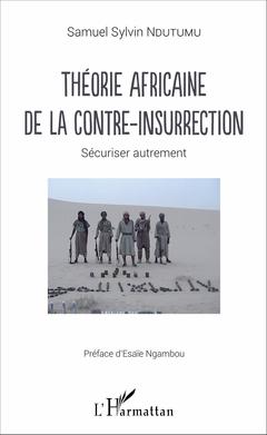 Couverture de l’ouvrage Théorie africaine de la contre insurrection