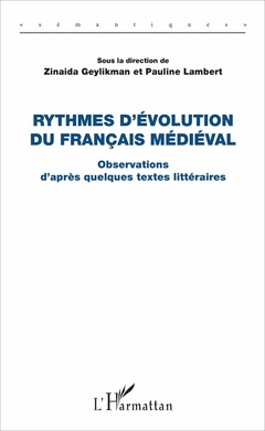 Couverture de l’ouvrage Rythmes d'évolution du français médiéval