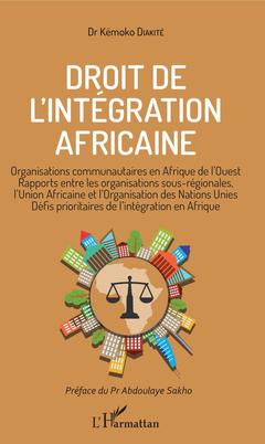 Couverture de l’ouvrage Droit de l'intégration africaine