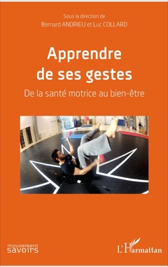 Cover of the book Apprendre de ses gestes