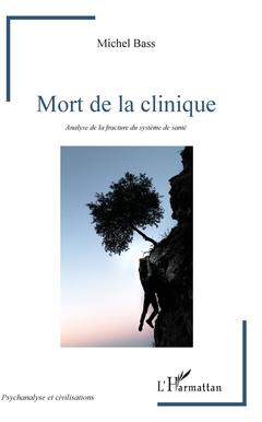 Cover of the book Mort de la clinique