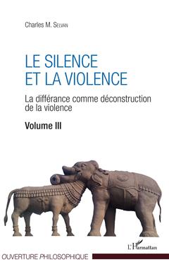 Couverture de l’ouvrage Le silence et la violence