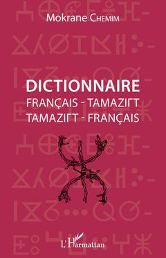 Couverture de l’ouvrage Dictionnaire français - tamazirt