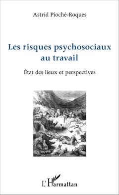 Cover of the book Les risques psychosociaux au travail